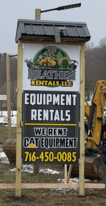 Heathen Rentals LLC roadside equipment rental sign